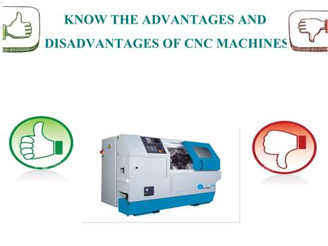 advantages of cnc machine over nc machine|advantages and disadvantages of cnc.